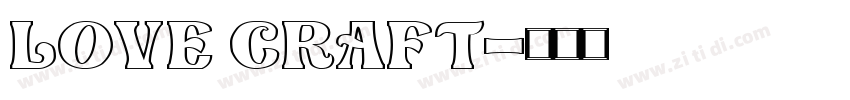 Love Craft字体转换